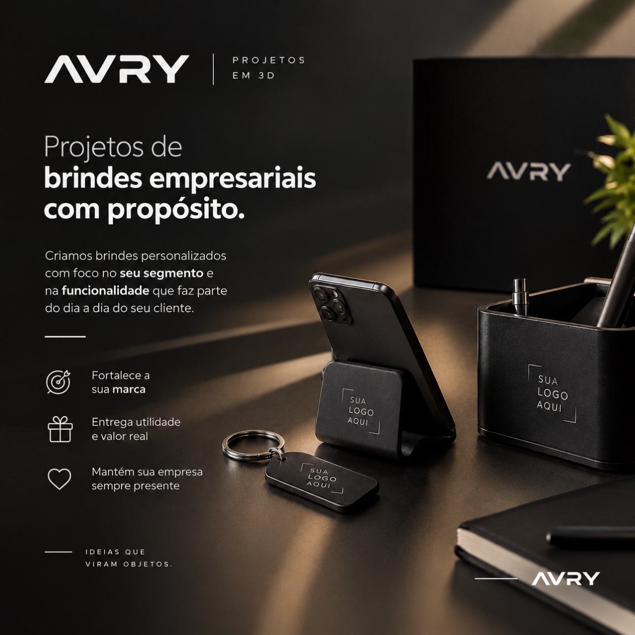 Arte AVRY de brindes empresariais com suportes, organizador e chaveiro personalizados.